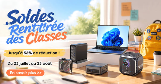 Soldes Rentrée 2026 | Jusqu'a -48% sur les Mini PC et Laptops ACEMAGIC